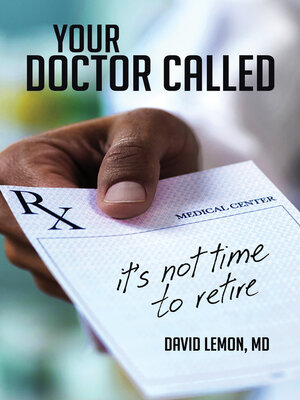 cover image of Your Doctor Called